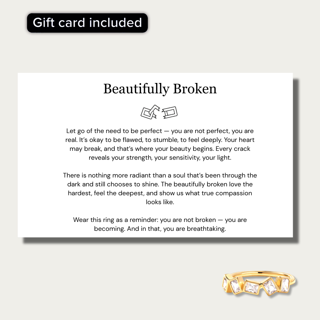 Beautifully Broken Ring